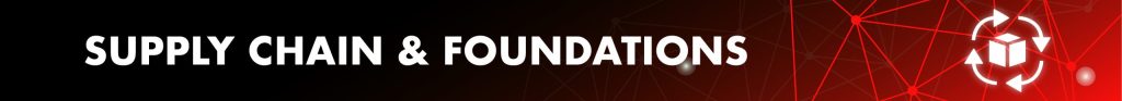 Supply Chain and Foundations